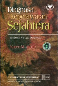 Diagnosa Keperawatan Sejahtera