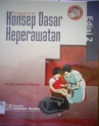 Pengantar Konsep Dasar Keperawatan