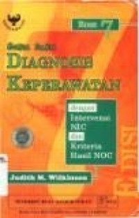 Buku Saku Diagnosis Keperawatan dengan Intervensi NIC dan Kriteria Hasil NOC
