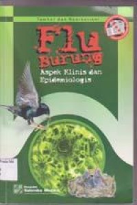 Flu Burung.Aspek Klinis dan Epidemiologis