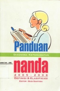Panduan Diagnosa Keperawatan. Nanda 2005-2006